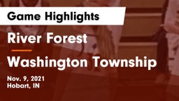 River Forest  vs Washington Township  Game Highlights - Nov. 9, 2021