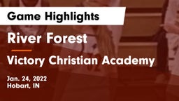 River Forest  vs Victory Christian Academy Game Highlights - Jan. 24, 2022