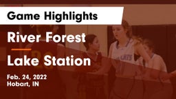 River Forest  vs Lake Station   Game Highlights - Feb. 24, 2022