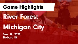 River Forest  vs Michigan City  Game Highlights - Jan. 10, 2024
