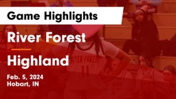 River Forest  vs Highland  Game Highlights - Feb. 5, 2024