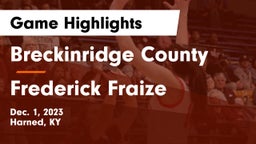 Breckinridge County  vs Frederick Fraize Game Highlights - Dec. 1, 2023