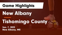 New Albany  vs Tishomingo County  Game Highlights - Jan. 7, 2023