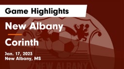 New Albany  vs Corinth  Game Highlights - Jan. 17, 2023