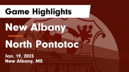 New Albany  vs North Pontotoc Game Highlights - Jan. 19, 2023