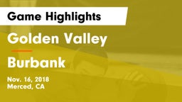 Golden Valley  vs Burbank  Game Highlights - Nov. 16, 2018