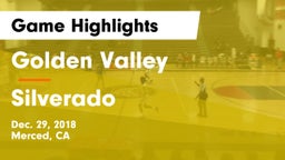 Golden Valley  vs Silverado Game Highlights - Dec. 29, 2018