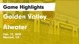 Golden Valley  vs Atwater  Game Highlights - Feb. 12, 2020