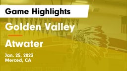 Golden Valley  vs Atwater  Game Highlights - Jan. 25, 2023