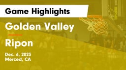 Golden Valley  vs Ripon  Game Highlights - Dec. 6, 2023