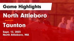 North Attleboro  vs Taunton  Game Highlights - Sept. 12, 2023
