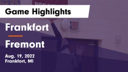 Frankfort  vs Fremont  Game Highlights - Aug. 19, 2022
