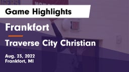 Frankfort  vs Traverse City Christian Game Highlights - Aug. 23, 2022