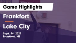 Frankfort  vs Lake City  Game Highlights - Sept. 24, 2022