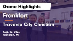 Frankfort  vs Traverse City Christian  Game Highlights - Aug. 22, 2023