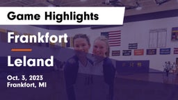 Frankfort  vs Leland Game Highlights - Oct. 3, 2023