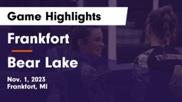 Frankfort  vs Bear Lake Game Highlights - Nov. 1, 2023