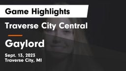 Traverse City Central  vs Gaylord  Game Highlights - Sept. 13, 2023