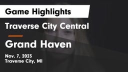 Traverse City Central  vs Grand Haven  Game Highlights - Nov. 7, 2023