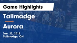 Tallmadge  vs Aurora Game Highlights - Jan. 23, 2018
