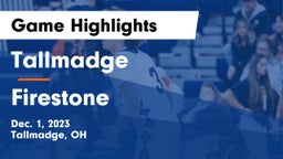Tallmadge  vs Firestone  Game Highlights - Dec. 1, 2023