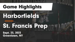 Harborfields  vs St. Francis Prep Game Highlights - Sept. 23, 2023