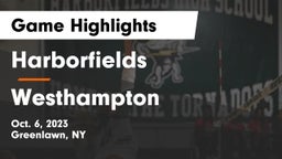 Harborfields  vs Westhampton Game Highlights - Oct. 6, 2023