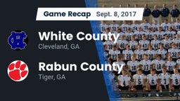 Recap: White County  vs. Rabun County  2017