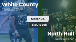 Matchup: White County High vs. North Hall  2017