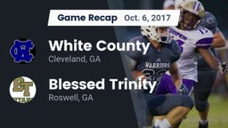 Recap: White County  vs. Blessed Trinity  2017