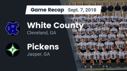 Recap: White County  vs. Pickens  2018