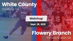 Matchup: White County High vs. Flowery Branch  2018