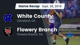 Recap: White County  vs. Flowery Branch  2018