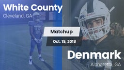 Matchup: White County High vs. Denmark  2018