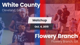 Matchup: White County High vs. Flowery Branch  2019