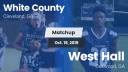 Matchup: White County High vs. West Hall  2019