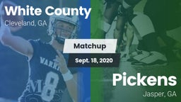 Matchup: White County High vs. Pickens  2020