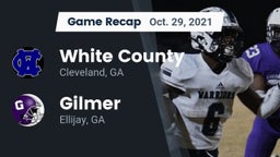 Recap: White County  vs. Gilmer  2021
