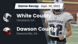 Recap: White County  vs. Dawson County  2022