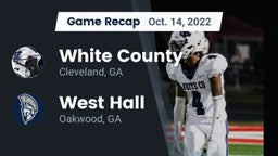 Recap: White County  vs. West Hall  2022