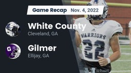 Recap: White County  vs. Gilmer  2022