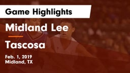 Midland Lee  vs Tascosa  Game Highlights - Feb. 1, 2019