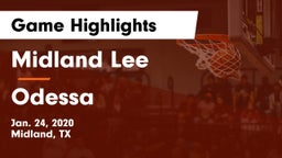 Midland Lee  vs Odessa  Game Highlights - Jan. 24, 2020