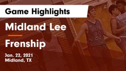 Midland Lee  vs Frenship  Game Highlights - Jan. 22, 2021