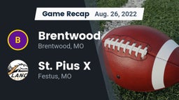 Recap: Brentwood  vs. St. Pius X  2022