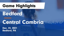 Bedford  vs Central Cambria  Game Highlights - Dec. 22, 2021