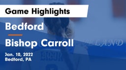 Bedford  vs Bishop Carroll  Game Highlights - Jan. 10, 2022