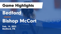 Bedford  vs Bishop McCort  Game Highlights - Feb. 14, 2022