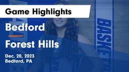 Bedford  vs Forest Hills  Game Highlights - Dec. 20, 2023