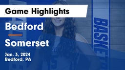 Bedford  vs Somerset  Game Highlights - Jan. 3, 2024